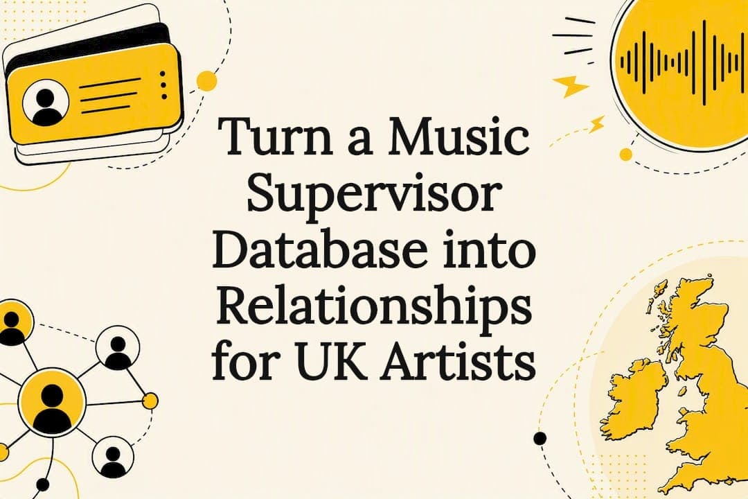 Turn a Music Supervisor Database into Relationships for UK Artists