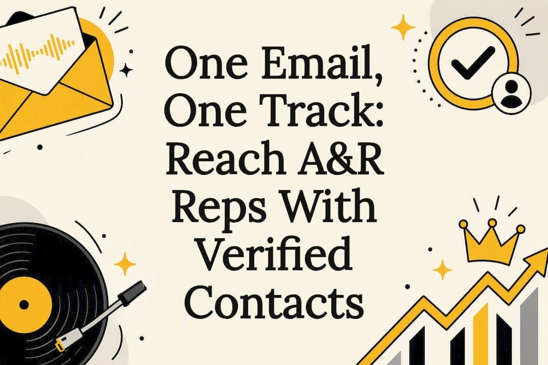 One Email, One Track: Reach A&R Reps With Verified Contacts